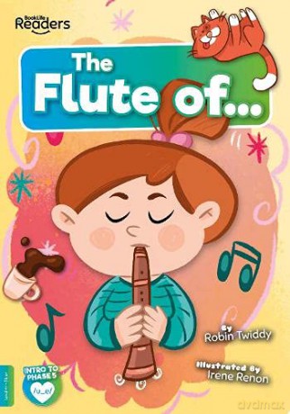 The Flute of (BookLife Readers) - Twiddy [KSIĄŻKA]
