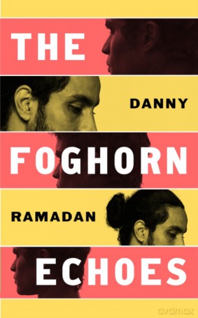 The Foghorn Echoes - Danny Ramadan [KSIĄŻKA]