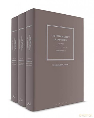 The Foreign Office Handbooks - The Middle East - Sir George Prothero [KSIĄŻKA]