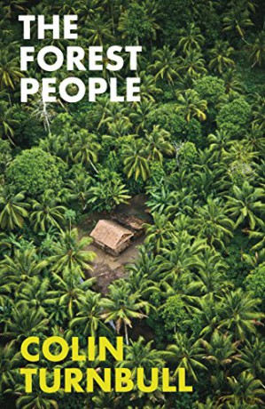 The Forest People - Colin M Turnbull [KSIĄŻKA]