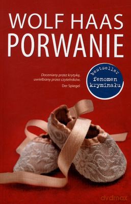 Porwanie - Wolf Haas [KSIĄŻKA]
