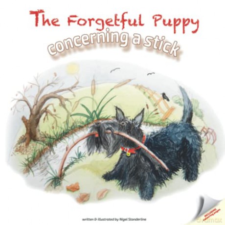 The Forgetful Puppy: Concerning a Stick - Nigel Standerline [KSIĄŻKA]