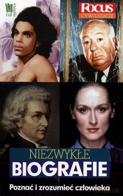 Niezwykłe Biografie Poznać I Zrozumieć Człowieka [KSIĄŻKA]