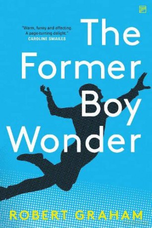 The Former Boy Wonder - Robert Graham [KSIĄŻKA]