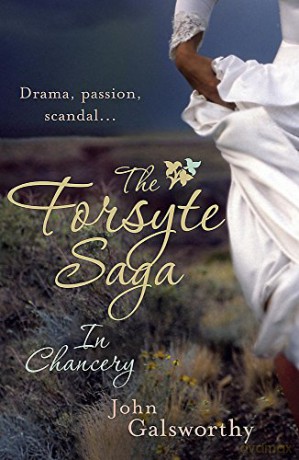 The Forsyte Saga 2: In Chancery - John Galsworthy [KSIĄŻKA]