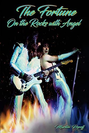 The Fortune: On the Rocks with Angel - Martin Popoff [KSIĄŻKA]