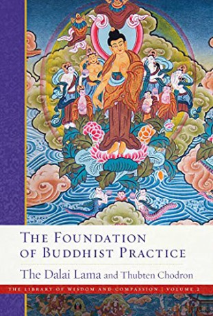The Foundation of Buddhist Practice (The Library of Wisdom and Compassion) - His Holiness the Dalai Lama [KSIĄŻKA]