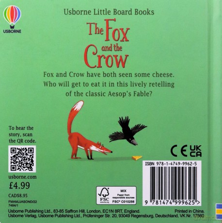 The Fox and the Crow (Little Board Books) - Lesley Sims [KSIĄŻKA]