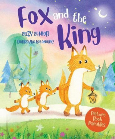 The Fox and the King - Suzy Senior [KSIĄŻKA]