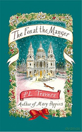 The Fox at the Manger (Virago Modern Classics) - P. L. Travers OBE [KSIĄŻKA]