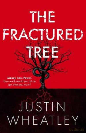 The Fractured Tree - Justin Wheatley [KSIĄŻKA]
