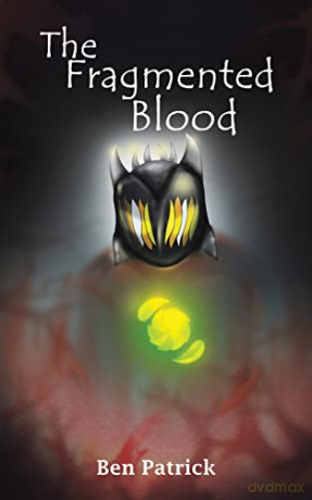 The Fragmented Blood - Ben Patrick [KSIĄŻKA]