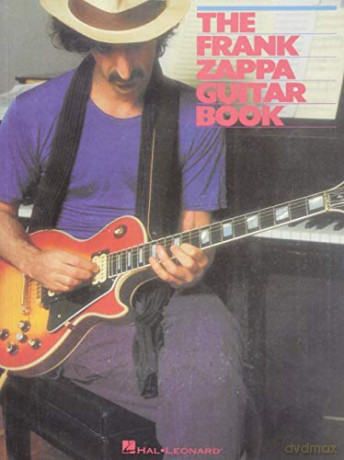 The Frank Zappa Guitar Book: Transcribed by and with Intro by Steve Vai: Transcribed by and Featuring an Introduction by Steve Vai - Steve Vai [KSIĄŻKA]