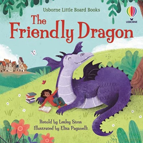 The Friendly Dragon: 1 (Little Board Books) - Lesley Sims [KSIĄŻKA]