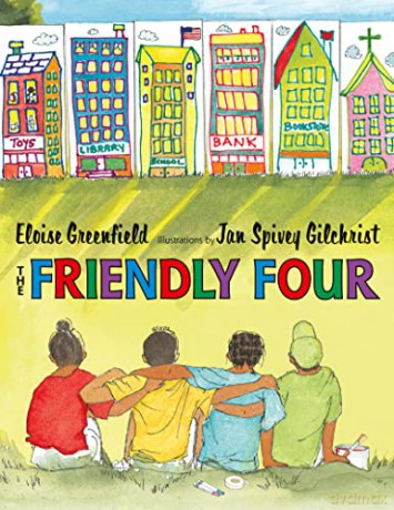 The Friendly Four - Eloise Greenfield [KSIĄŻKA]