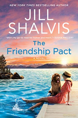 The Friendship Pact: 2 (Sunrise Cove) - Jill Shalvis [KSIĄŻKA]