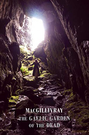 The Gaelic Garden of the Dead - MacGillivray [KSIĄŻKA]