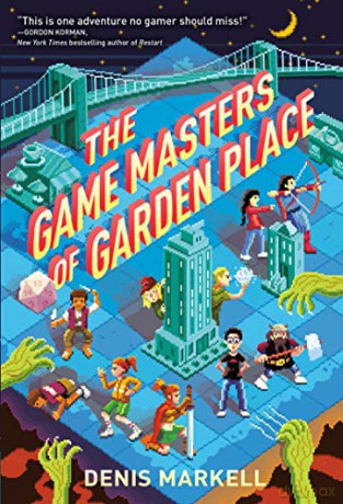 The Game Masters of Garden Place - Denis Markell [KSIĄŻKA]