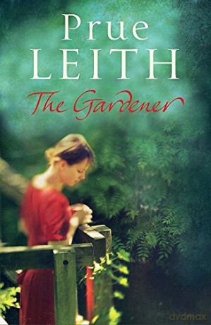 The Gardener - Prue Leith [KSIĄŻKA]