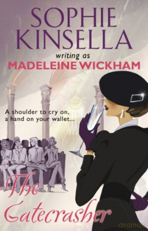 The Gatecrasher - Madeleine Wickham [KSIĄŻKA]