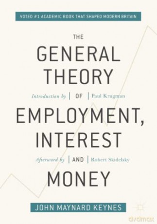The General Theory of Employment, Interest, and Money - John Maynard Keynes [KSIĄŻKA]