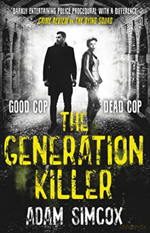 The Generation Killer - Adam Simcox [KSIĄŻKA]