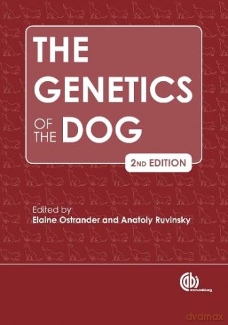 The Genetics of the Dog - Elaine A. Ostrander [KSIĄŻKA]