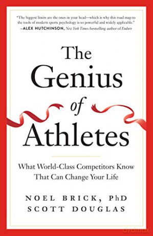 The Genius of Athletes: What World-Class Competitors Know That Can Change Your Life - Brick [KSIĄŻKA]