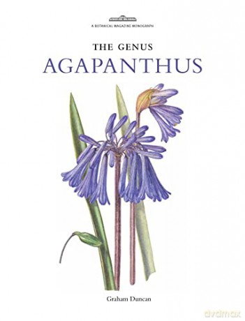 The Genus Agapanthus (Botanical Magazine Monograph) - Duncan [KSIĄŻKA]
