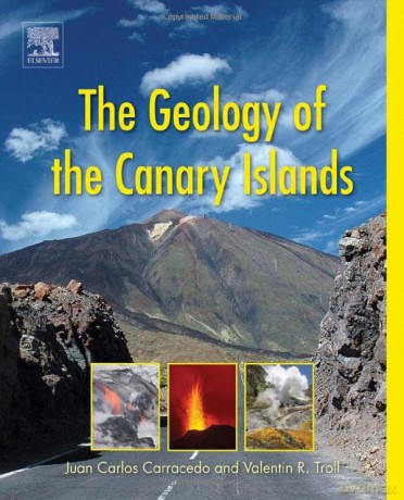 The Geology of the Canary Islands - Valentin R. Troll [KSIĄŻKA]