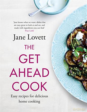 The Get-Ahead Cook - Jane Lovett [KSIĄŻKA]