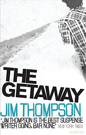 The Getaway - Jim Thompson [KSIĄŻKA]