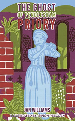 The Ghost of Pendlesham Priory - Jan Williams [KSIĄŻKA]