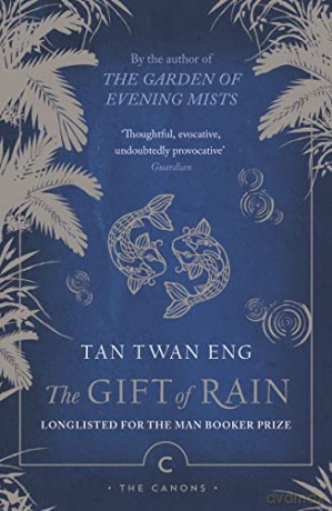 The Gift of Rain (Canons) - Tan Twan Eng [KSIĄŻKA]