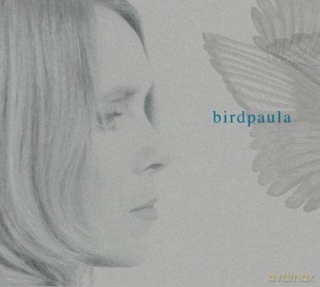 Birdpaula: Birdpaula [CD]