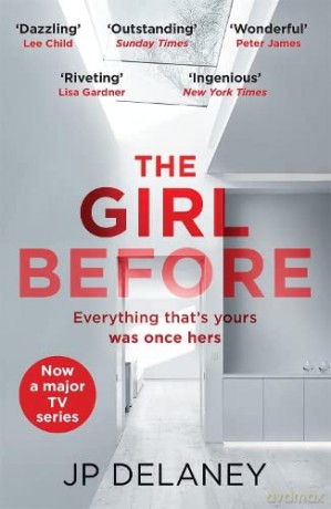 The Girl Before: The addictive million-copy bestseller - now a major must-watch TV series - JP Delaney [KSIĄŻKA]