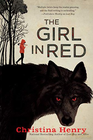 The Girl in Red - Christina Henry [KSIĄŻKA]
