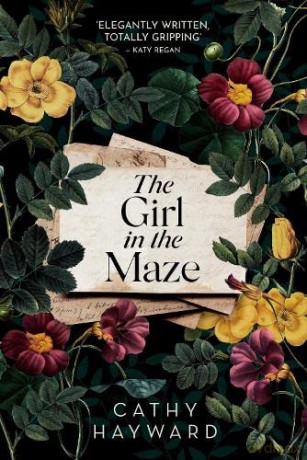 The Girl in the Maze: A moving and gripping book club read - Cathy Hayward [KSIĄŻKA]