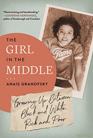 The Girl in the Middle - Anais Granofsky [KSIĄŻKA]