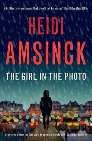 The Girl in the Photo: 2 (A Jensen Thriller): Volume 2 - Heidi Amsinck [KSIĄŻKA]