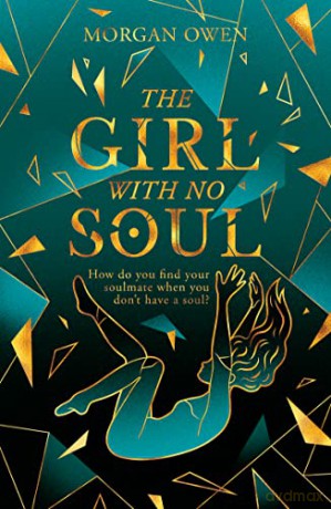 The Girl With No Soul - Morgan Owen [KSIĄŻKA]
