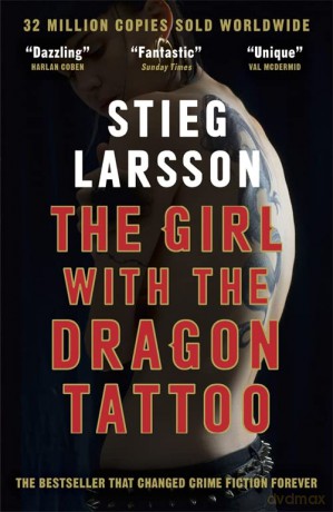 The Girl with the Dragon Tattoo: The genre-defining thriller that introduced the world to Lisbeth Salander (Millennium) - Stieg Larsson [KSIĄŻKA]