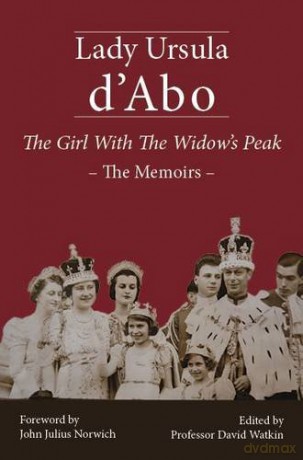 The Girl with the Widow's Peak: The Memoirs - Ursula D'Abo [KSIĄŻKA]