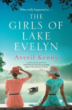 The Girls of Lake Evelyn - Averil Kenny [KSIĄŻKA]