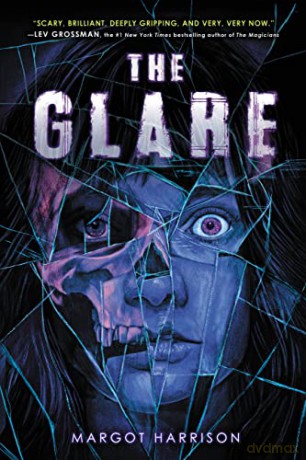 The Glare - Margot Harrison [KSIĄŻKA]
