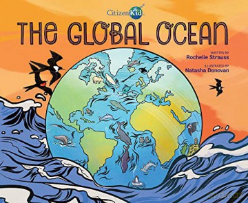 The Global Ocean(CitizenKid) - Rochelle Strauss [KSIĄŻKA]