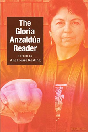 The Gloria Anzaldúa Reader (Latin America Otherwise) - Gloria Anzaldua [KSIĄŻKA]