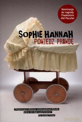 Powiedz Prawdę - Sophie Hannah [KSIĄŻKA]