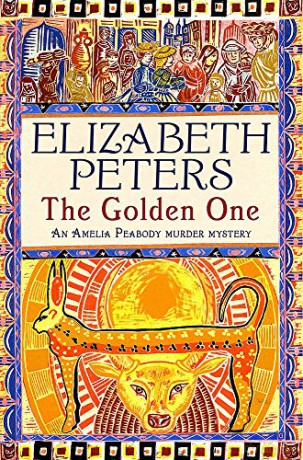 The Golden One (Amelia Peabody Murder Mystery) - Elizabeth Peters [KSIĄŻKA]