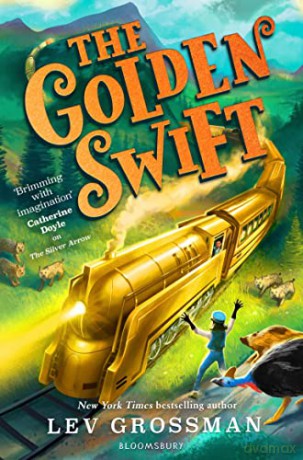 The Golden Swift - Lev Grossman [KSIĄŻKA]